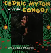 Cedric Myton & The Congos - Face the Music