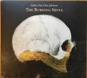 Double CD - Cedric Pin / Glen Johnson - The Burning Skull / Craquelure
