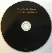 Double CD - Cedric Pin / Glen Johnson - The Burning Skull / Craquelure