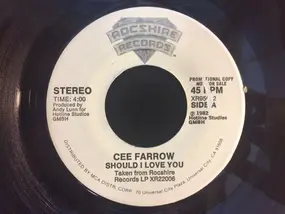 Cee Farrow - Should I Love You / Paint It Blue