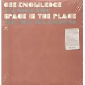 Cee Knowledge - Space Is The Place