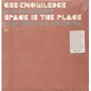 Cee Knowledge - Space Is The Place