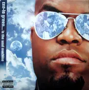 Cee-Lo - Cee-Lo Green... Is The Soul Machine