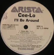 Cee-Lo - I'll Be Around
