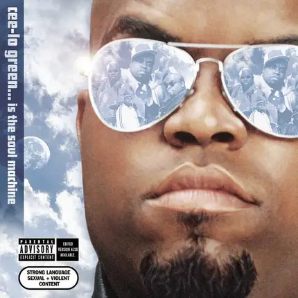 Cee-Lo - Cee-Lo Green... Is The Soul Machine