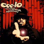 Cee-Lo - Cee-Lo Green And His Perfect Imperfections