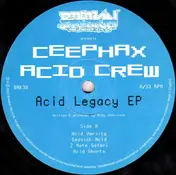 Ceephax Acid Crew - Acid Legacy EP