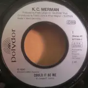 7inch Vinyl Single - Cees Meerman - Could It Be Me