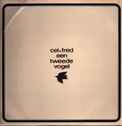 Cel Overberghe + Fred Van Hove - Een Tweede Vogel