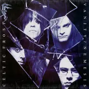 Celtic Frost - Vanity / Nemesis