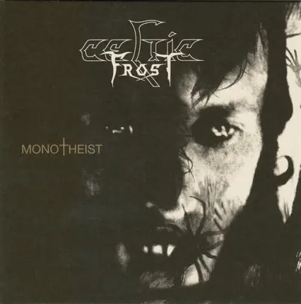 Celtic Frost - Monotheist