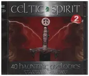Celtic Spirit, Celtic Fayre, Roisin a.o. - Celtic Spirit