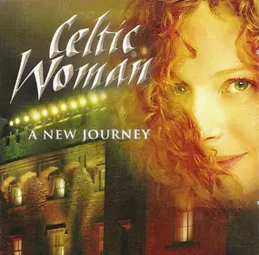 Celtic Woman - A New Journey