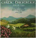 LP - Celtic Tradition - Irish Folk Music - I Have Waited For Many A Night And A Day