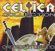 CD - Celtica - Collection Orizzonti Celtici