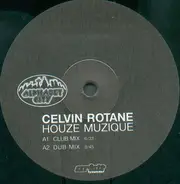 Celvin Rotane - House Muzique