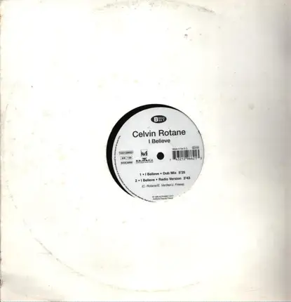 Celvin Rotane - I Believe