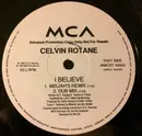 12inch Vinyl Single - Celvin Rotane - I Believe