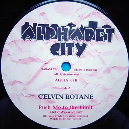 Celvin Rotane - Push Me to the Limit