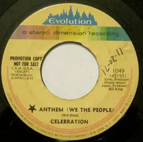 Celebration - Anthem (We The People) / That Driving Force