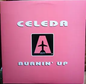 Celeda - Burnin' Up