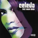 CD Single - Celeda - Free Your Mind