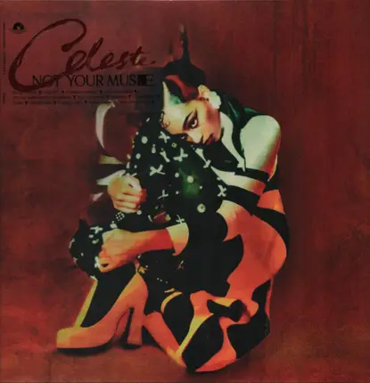 Celeste - Not Your Muse
