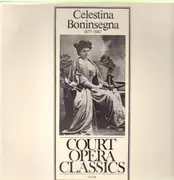 LP - Celestina Boninsegna - Court Opera Classics