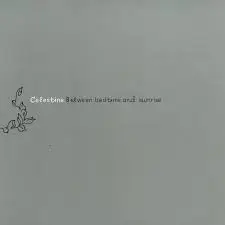 Celestine - Between Bedtime and Sunrise