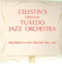 LP - Celestin's Original Tuxedo Jazz Orchestra - Recorded In New Orleans 1926-1928