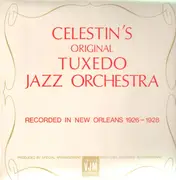 LP - Celestin's Original Tuxedo Jazz Orchestra - Recorded In New Orleans 1926-1928