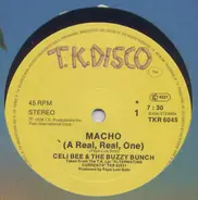 Celi Bee & The Buzzy Bunch - Macho (A Real, Real, One)