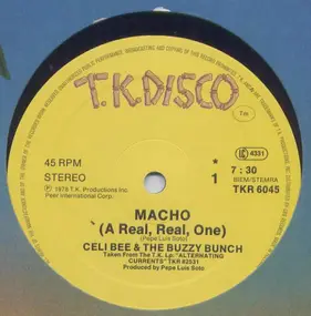 Celi Bee & The Buzzy Bunch - Macho (A Real, Real, One)