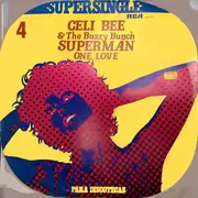 12inch Vinyl Single - Celi Bee & The Buzzy Bunch - Superman / One Love
