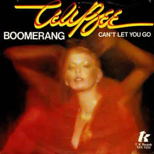 Celi Bee - Boomerang / Can't Let You Go