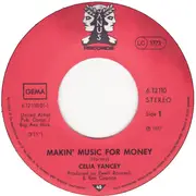 7inch Vinyl Single - Celia Yancey - Makin' Music For Money