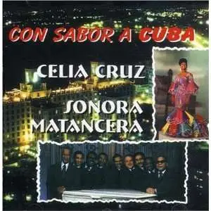 Celia Cruz , La Sonora Matancera - Con Sabor A Cuba