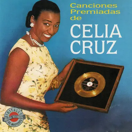 Celia Cruz Con La Sonora Matancera - Canciones Premiadas De Celia Cruz