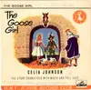 7inch Vinyl Single - Celia Johnson - The Goose Girl - red vinyl