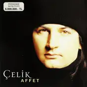 Çelik - Affet
