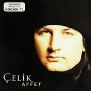 CD - Çelik - Affet