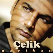 Çelik - Gariban