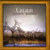 Celilo - Bending Memories