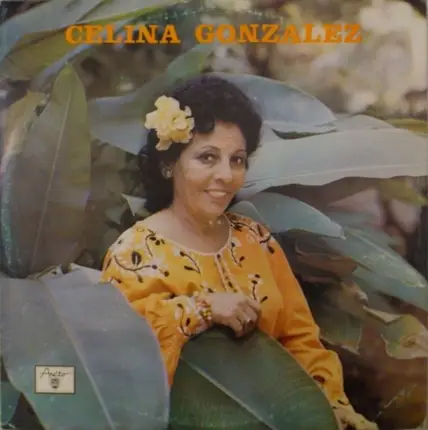 Celina González - Yo Soy El Punto Cubano