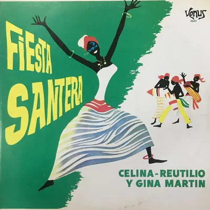 Celina Y Reutilio , Gina Martin - Fiesta Santera