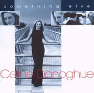Celine Donoghue - Something Else