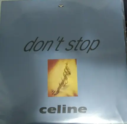 Celine - Don't Stop
