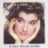 CD - Céline Dion - C'est Pour Vivre