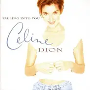 Céline Dion - Falling into You