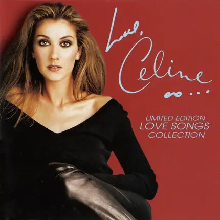 Céline Dion - Love, Celine  (Limited Edition - Love Songs Collection)